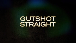Новый мейнстримовый фильм о покере "Gutshot Straight"