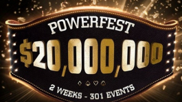 Partypoker разыграет $20 миллионов на Powerfest в мае!